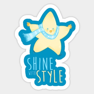 Shine with style Sticker